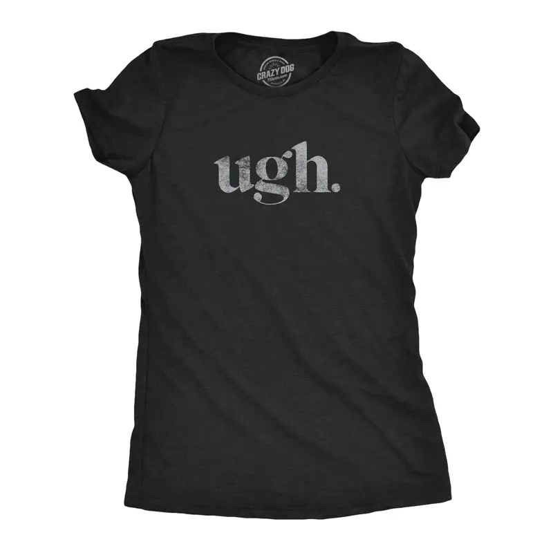 Womens Ugh. T Shirt Funny Sarcastic Eye Roll Graphic Novelty Vintage Tee Funny Womens T Shirts Cute Vintage Fashion Casual Ladies T-Shirt Gift Funny Introvert Top Women's Novelty Tees Black