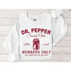 Dr. Pepper Social Club Sweatshirt , Chilling with dr. pepper Pullover, Retro Crewneck, Gift For Lovers, Cotton, Trendy Womenswear Top