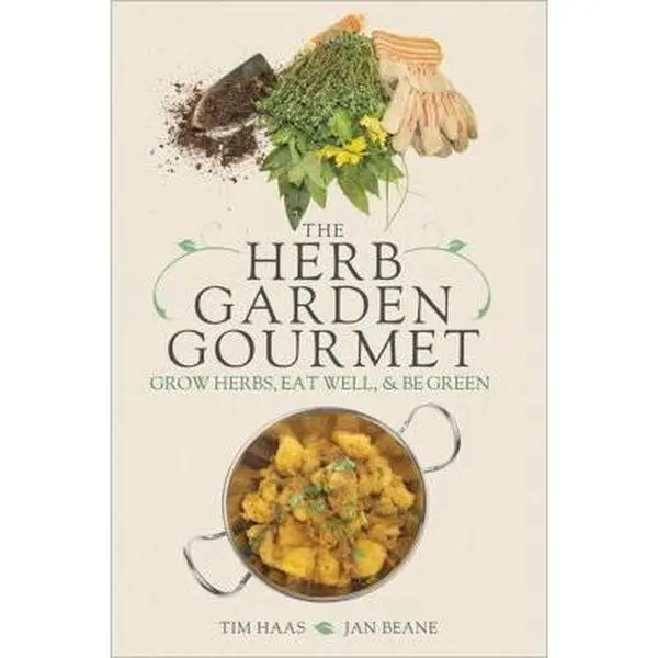 Used Cookbook - The Herb Garden Gourmet: Grow Herbs for Gardening, Cook Healthy Meals for Family Eating by Tim Haas (Paperback, English), Growing