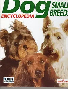 USED-The Royal Canin Dog Encyclopedia Small Breeds by Royal Canin (Hardcover)