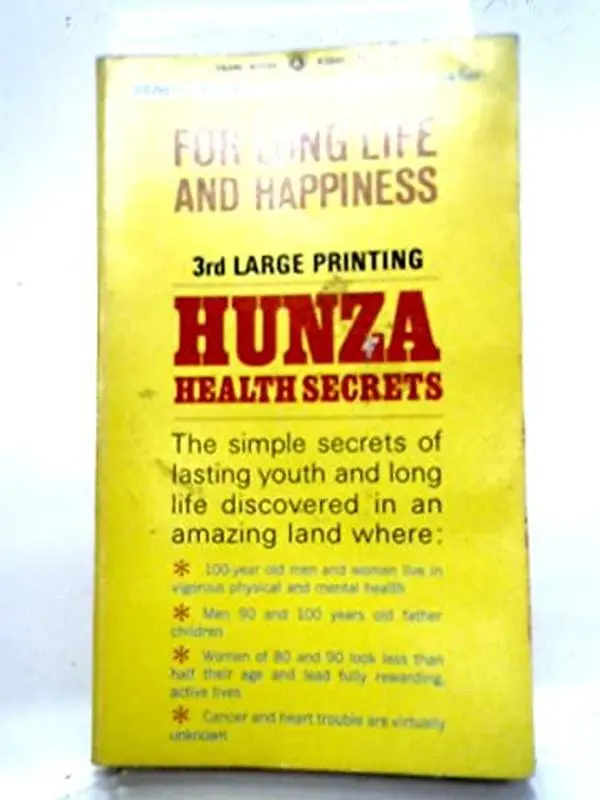 USED-Hunza health secrets for long life and happiness by ReneÌe Taylor (Unknown)