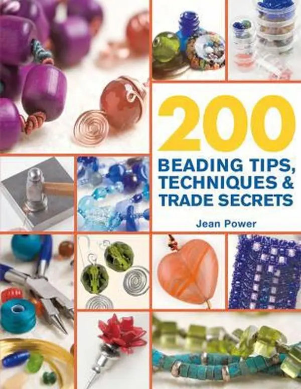 USED Book - 200 Beading Tips, Techniques & Trade Secrets by Power, Jean (Paperback) - english