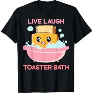 Live Laugh Toaster Bath Funny Saying Product (Details Not Provided) Menswear Top