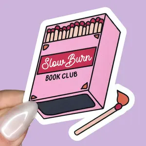 Slow Burn Book Club Sticker | Kindle Sticker | Bookish | Waterproof Vinyl Stickers | Gift for Book Lover | Laptop Sticker