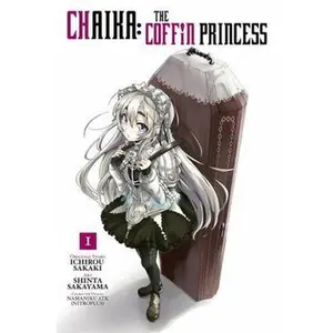 USED-Chaika: The Coffin Princess, Vol. 1 by Sakaki, Ichirou (Paperback)