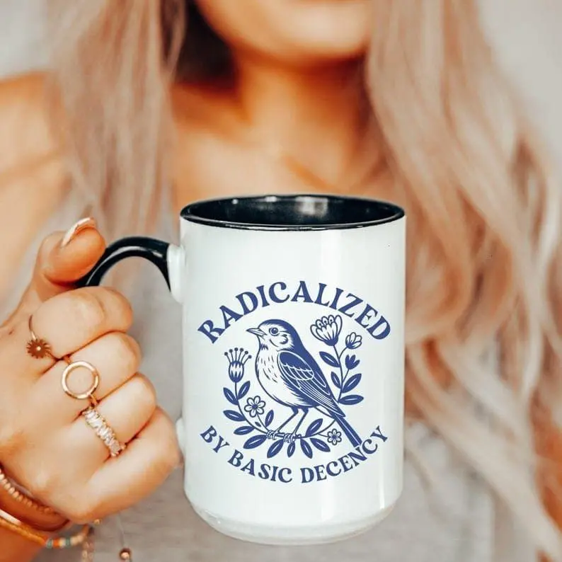 [Sale Up To 50%] Radicalized by Basic Decency Coffee Mug, Gift for Democrat, Gift for Activist, Democratic Mug, Funny Political Mug, Floral Anti Trump, 11oz ceramic accent mug