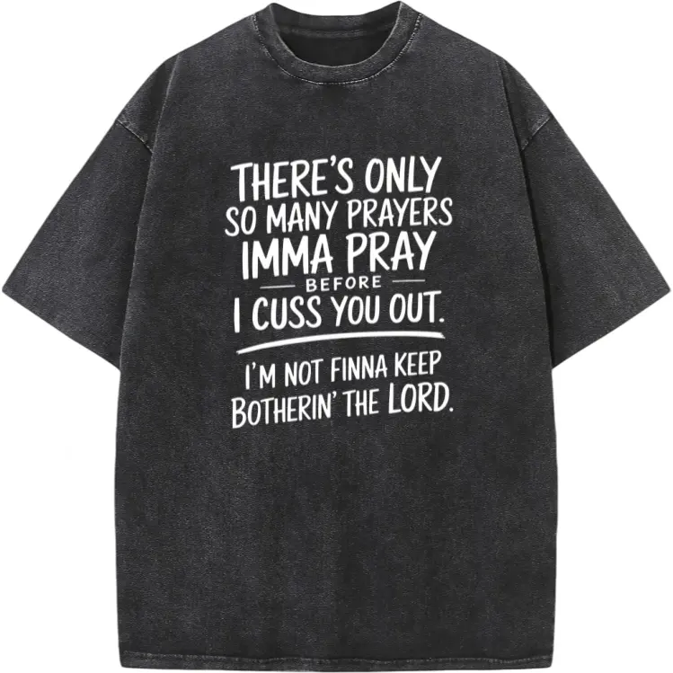 Limited Edition Street Style Holiday T Shirt with Prayers and Cursing Design Comfortable Relaxed Fit Summer Cotton Short Sleeve Tee for Men Dad and Friends