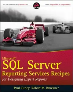 USED Book - Microsoft SQL Server Reporting Services Recipes: for Designing Expert Reports by Paul Turley (Paperback) - english