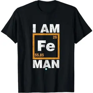 Iron (Fe) Man T-shirt Funny Periodic Element Shirt Gift T-Shirt