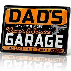 Dad's 24/7 Day & Night Repair & Service Garage If Dad Can't Fix It, It Ain't Broken 8x12 Inch Aluminum Metal Sign - Funny Garage Wall Decor for Workshop, Tool Shed - Retro Tin Sign Gift for Dads, Handymen