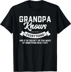 100% Cotton Grandpa Knows Everything 60th Gift Funny Father's Day T-Shirt