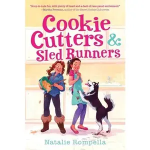 USED-Cookie Cutters & Sled Runners by Rompella, Natalie (Paperback)
