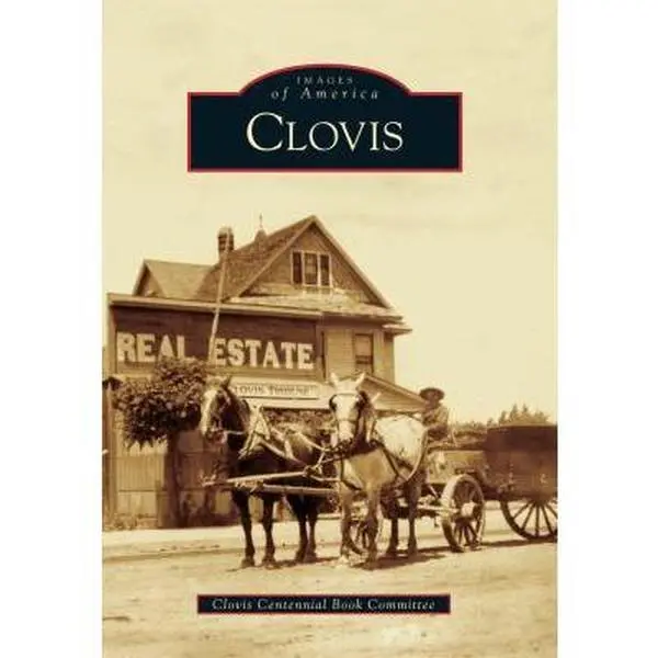USED-Clovis by Clovis Centennial Committee (Paperback)