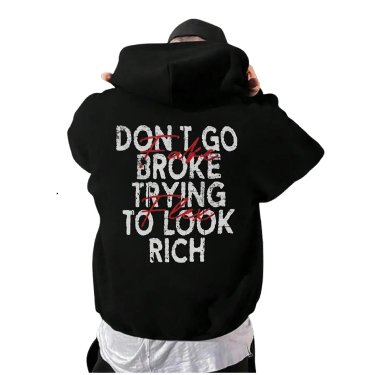 Don’T Go Broke Trying To Look Rich Graphic Quote Sweatshirt, Sarcastic Money Mindset Hoodie, Streetwear Style Unisex Shirt, Casual Outfit For Hustlers, Unisex Sweater Pullover Tee