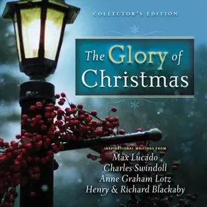 USED-The Glory of Christmas by Max Lucado (Hardcover)