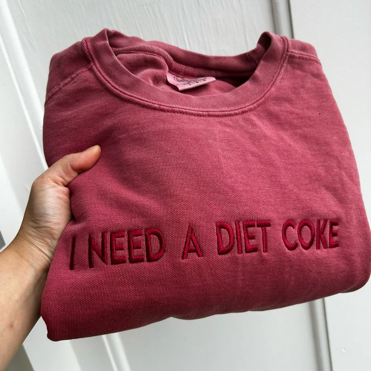 Embroidered Comfort Colors sweatshirt “I NEED A DIET COKE”. Trendy and minimalist soda pop lover caffeine addict