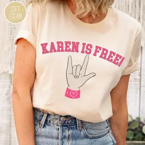 [Sale off up to 50%] Karen Is Free, Karen Read Shirt, Freadom Tshirt, Acquitted, I Stand With Karen Tee, Universal I Love You Sign Language Symbol