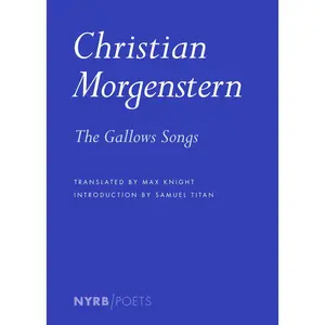 USED-The Gallows Songs by Morgenstern, Christian (Paperback)