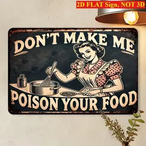 "Don't Let Me Poison Your Food" Metal Kitchen Sign - Vintage Retro Woman Cook Poster - Heavy-Duty Iron Wall Decor (12x8 Inch) for Home, Cafe metal wall sign