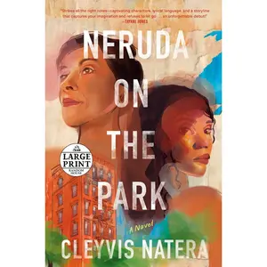 USED-Neruda on the Park by Natera, Cleyvis (Paperback)