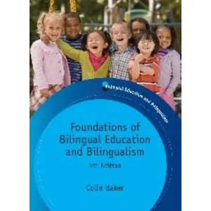 USED-Foundations of Bilingual Education and Bilingualism by Colin Baker (Paperback)
