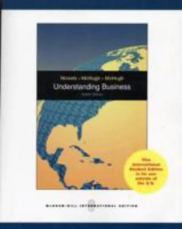 Used Understanding Business Paperback Book - William G. Nickels, Eleventh Edition, Accessible to All, Enhances Teaching for Teachers & Students, Enhances Your Teaching