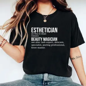 Esthetician T-shirt, Beauty Magician Definition Shirt, Skin Therapist Tee, Makeup Artist T-shirt, Skincare Lover Gift, Cosmetology Shirt, Beautician T-shirt