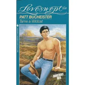 USED-TAME A WILDCAT (Loveswept) by Patt Bucheister (Unknown)