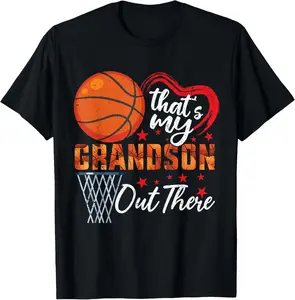 100% Cotton That's My Grandson Out There Basketball Grandma Mother's Day T-Shirt