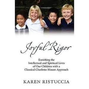 USED-Joyful Rigor by Ristuccia, Karen (Paperback)