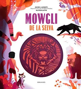 USED-Mowgli de la selva by Rudyard Kipling (Hardcover)