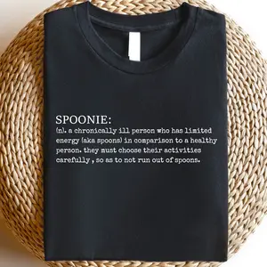 Spoonie Definition T-shirt, Chronic Illness Pain Shirt, Chronic Disability Awareness Tee, Invisible Illness T-shirt, Hidden Disability Shirt