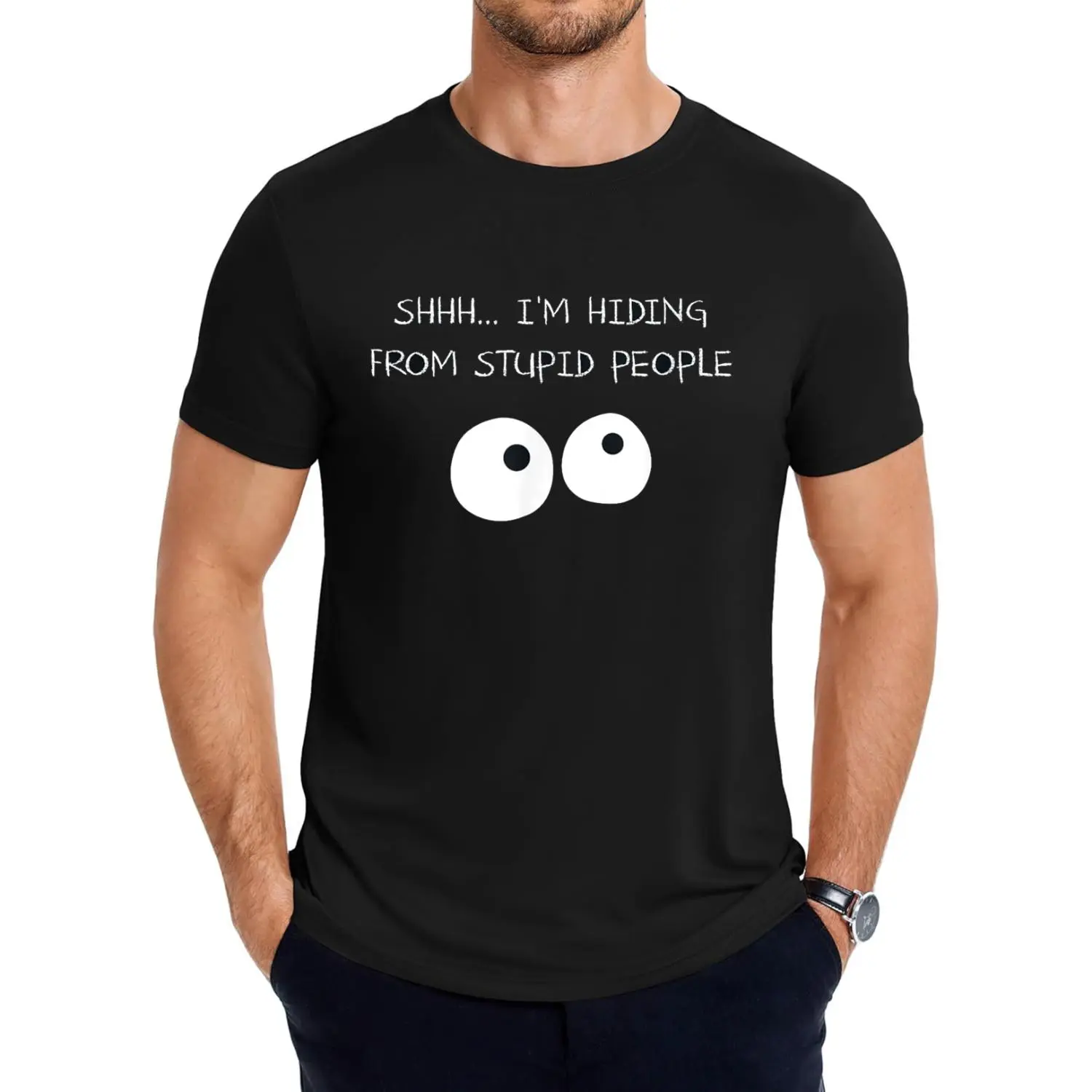 Funny Shh..I'm Hiding From Stupid People Cool Graphics T-Shirt