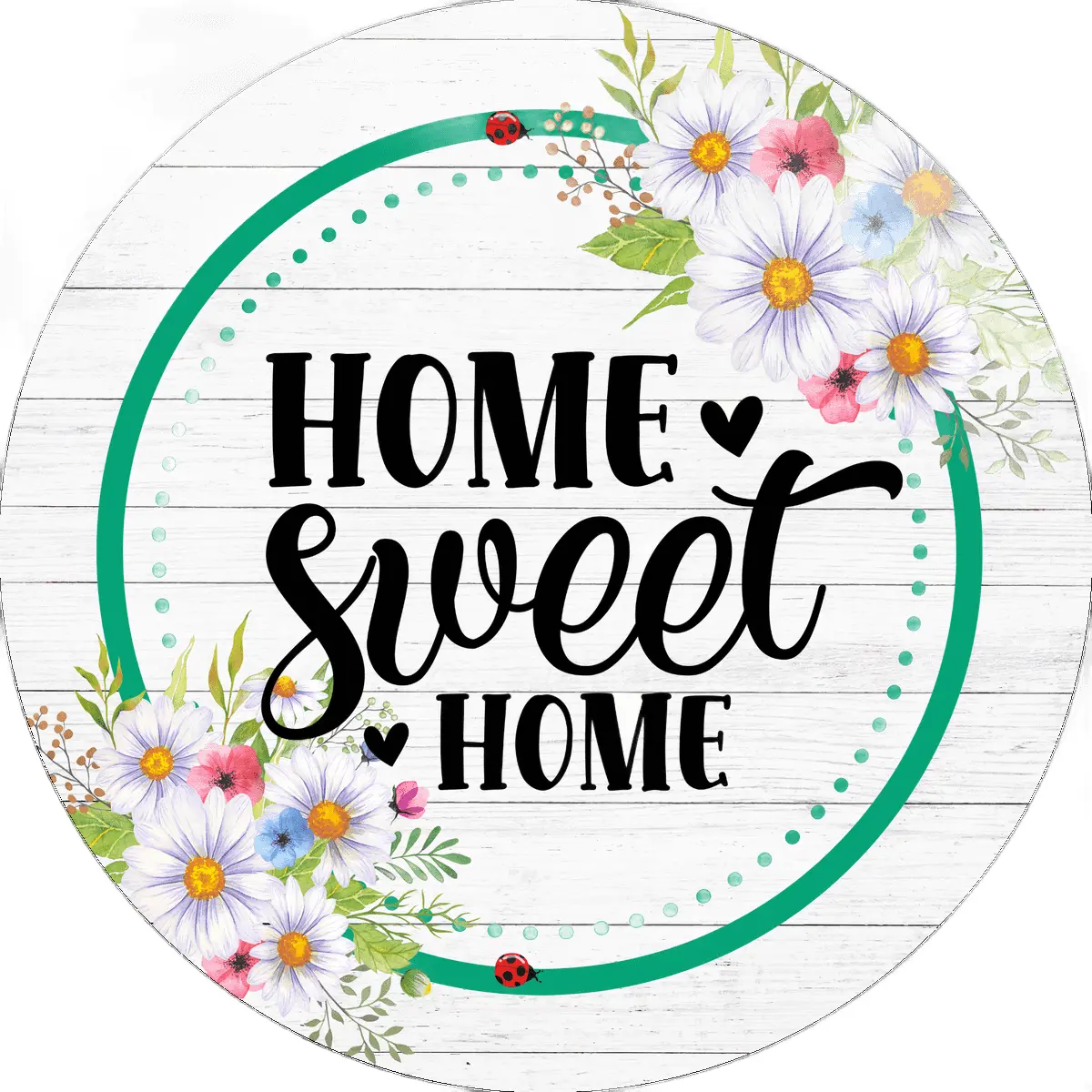 Home Sweet Home Floral Sign, DECOE-5437-D, Sign For Wreath, 10" Wood Sign