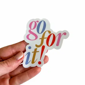Go for it sticker
