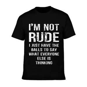 "I'm Not Rude" Distressed Font Sarcastic Quote Graphic T-Shirt