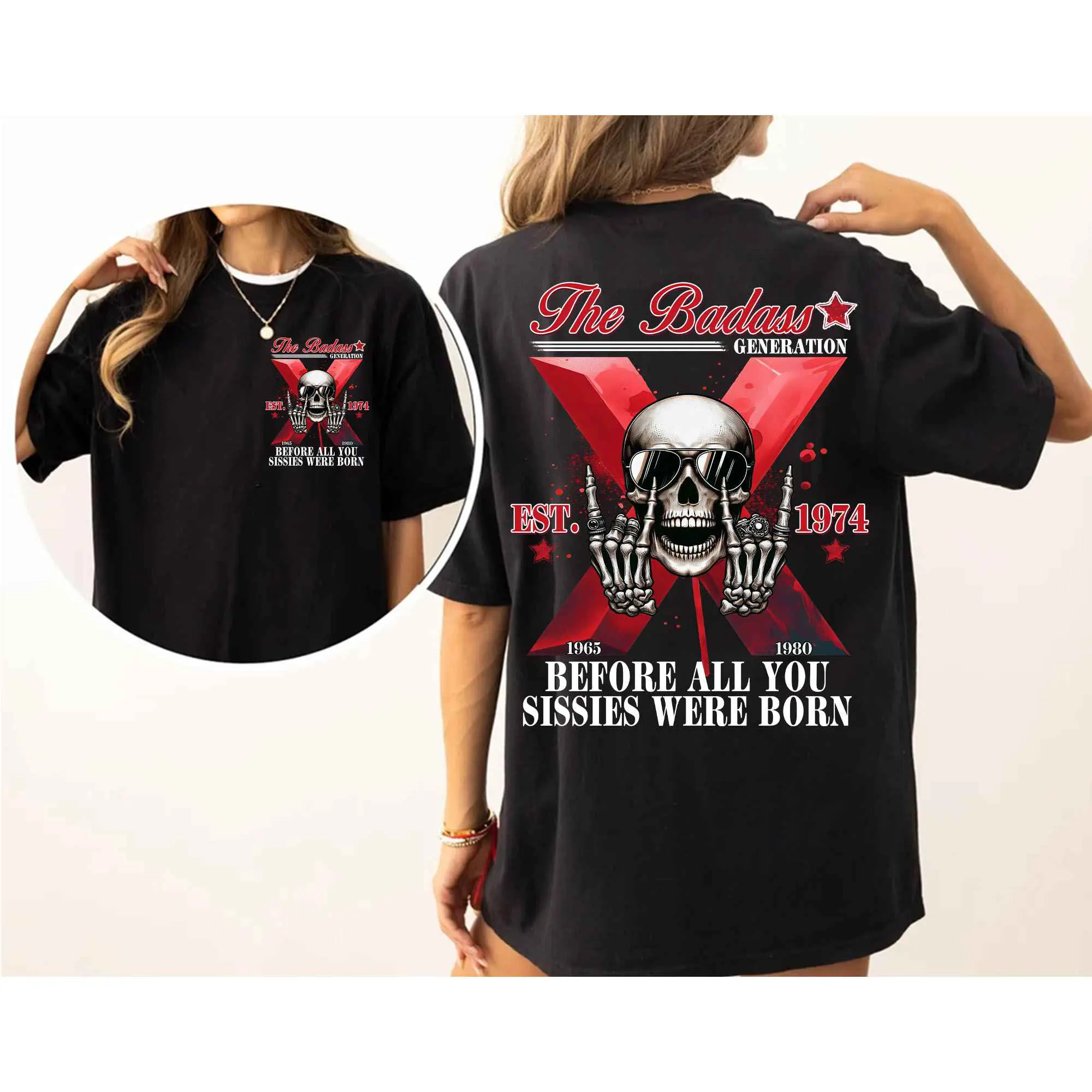 The Badaass Genration X Skul 2 Side T-shirt, Custom Gen X Est.1965-1980 Shirt, Custom Year Of Birth Shirt, Unisex Cotton Tee, Womenswear Top