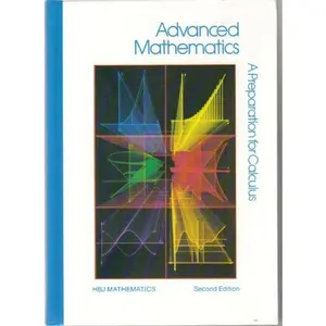 USED-Advanced Mathematics A Preparation for Calculus (2nd edition) by Coxford, Arthur F. and Payne, Joseph N. (Hardcover)