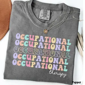 Occupational therapy shirt,Occupational Therapy t-shirt, Occupational therapy shirt,OT gift,Occupational Therapist shirt,COTA