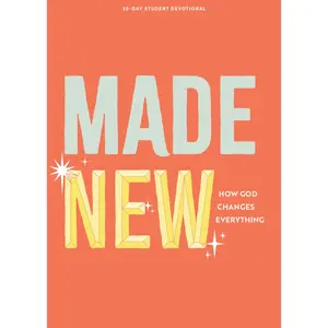 USED-Made New - Teen Devotional: How God Changes Everything Volume 3 by Lifeway Students (Paperback)
