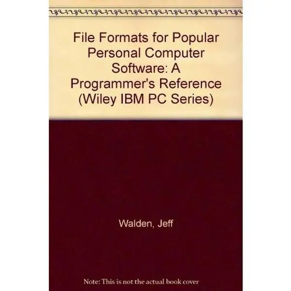 USED-File Formats for Popular PC Software: A Programmer's Reference by Jeff Walden (Paperback)