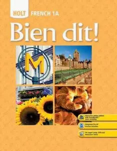 USED-Bien Dit!: Student Edition Level 1a 2008 by RINEHART AND WINSTON HOLT (Hardcover)