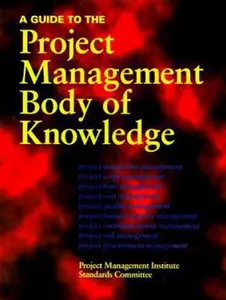 USED-A Guide to the Project Management Body of Knowledge by Pmi Standards Committee (Paperback)