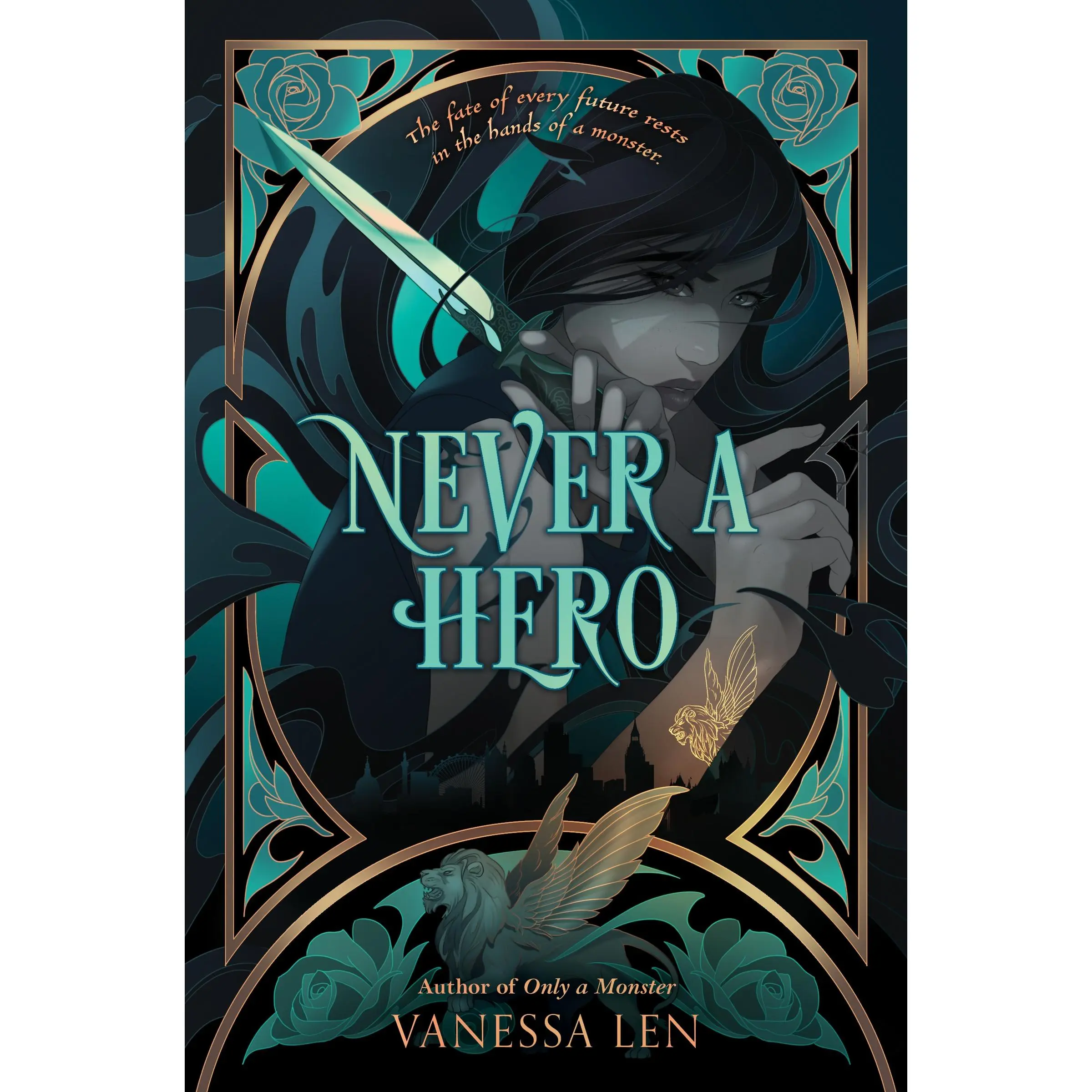 Never a Hero (Only a Monster: Volume Number 2) by Vanessa Len [Hardback Book]