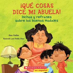 Qué cosas dice mi abuela (The Things My Grandmother Says) (Spanish Edition)   Paperback – Picture Book, June 25, 2013