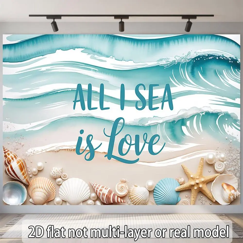 2D Flat Print Polyester Coastal Photography Backdrop Banner - HD Digitally Printed Ocean Waves, Beach Seashells Theme Cloth with "ALL I SEA is Love" Quote, Soft Lightweight Foldable for Wedding Photoshoots, Videos