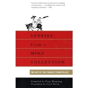 USED-Stories from a Ming Collection: The Art of the Chinese Storyteller by Menglong, Feng (Paperback)