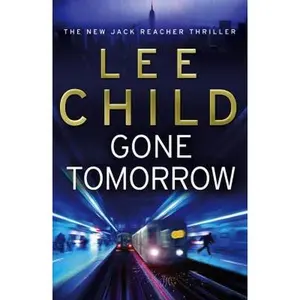 USED Book - Gone Tomorrow: (Jack Reacher 13) by Lee Child (Paperback) - english