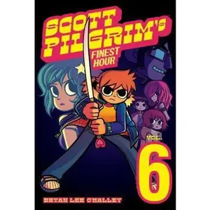 USED-Scott Pilgrim Vol. 6: Scott Pilgrim's Finest Hour by O'Malley, Bryan Lee (Paperback)