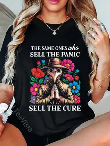 100% Cotton The Same Ones Who Sell The Panic Sell The Cure Plague Doctor T-Shirt